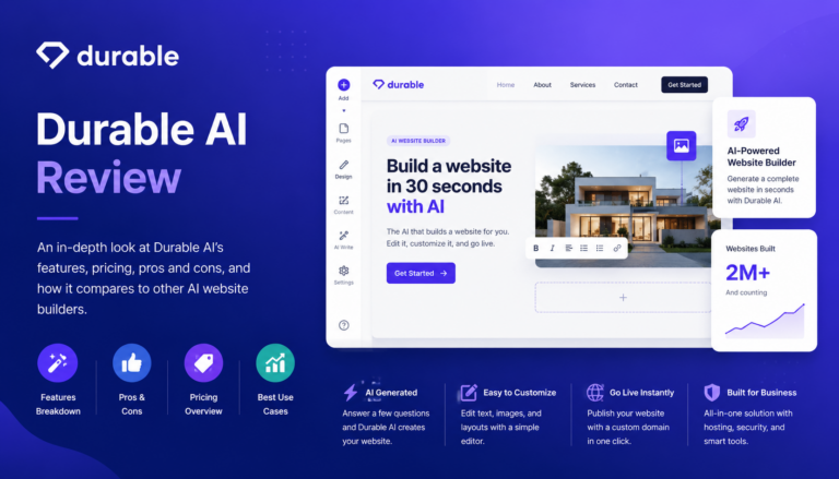 Durable AI Website Builder: From Zero to Live Website in 30 Seconds — Full Review, Setup Walkthrough, and Growth Tips