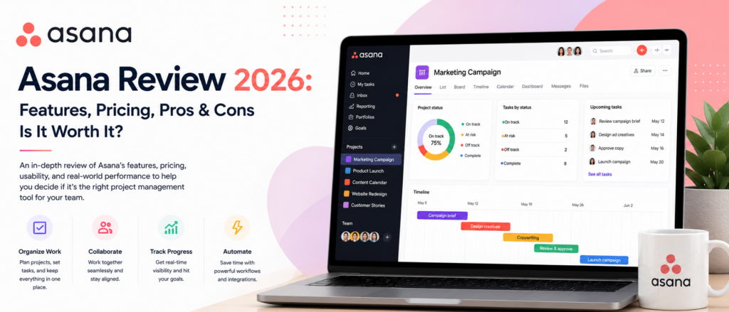 Asana review, Asana pricing 2026, Asana free plan, Asana vs ClickUp, Asana vs monday.com, project management software small business, Asana AI Studio, Asana pricing tiers, task management software, Asana alternatives